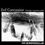 Covermotiv - Evil Concussion - Change Is Gonna Come