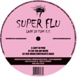 Covermotiv - Super Flu - Lady in Pink