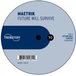 Covermotiv - Maetrik - future will survive