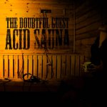 Covermotiv - The Doubtful Guest - Acid Sauna