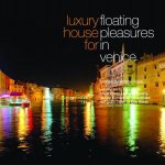 Covermotiv - Various - Luxury House For Floating Pleasure In Venice