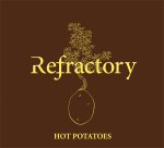 Covermotiv - Refractory - Hot Potatoes