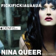 Covermotiv - Nina Queer feat. Divinity - Fickifickiauaua