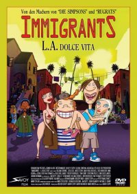 Titelmotiv - Immigrants - L.A. Dolce Vita