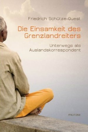 Titelmotiv - Die Einsamkeit des Grenzlandreiters