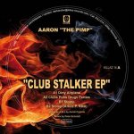 Covermotiv - Aaron "The Pimp" - Club Stalker EP