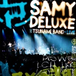 Covermotiv - Samy Deluxe - Dis wo ich herkomm - Live