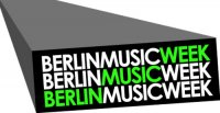 Berlin Music Week vom 6. - 12. September 2010