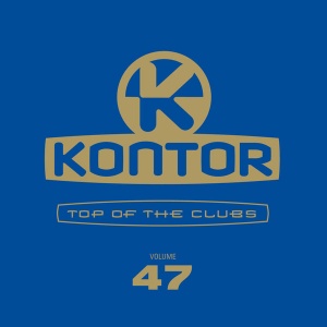 Covermotiv - Kontor Top Of The Clubs Vol. 47