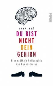 Du bist nicht dein Gehirn