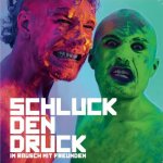 Covermotiv - Schluck den Druck - Im Rausch mit Freunden