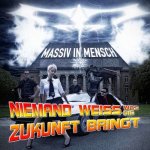 Covermotiv - Massiv in Mensch - Niemand wei, was die Zukunft bringt