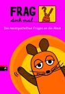 Covermotiv - Frag doch mal ... die Maus! Die meistgestellten Fragen an die Maus