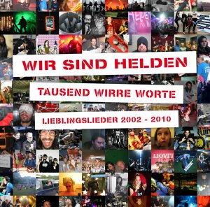 Covermotiv - Tausend wirre Worte - Lieblingslieder 2002-2010
