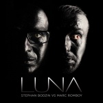 Covermotiv - Stephan Bodzin vs. Marc Romboy - Luna