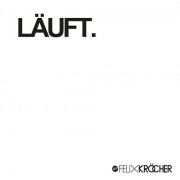 Covermotiv - Felix Kröcher - Läuft.