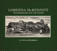 Loreena McKennitt - Troubadours on the Rhine Covermotiv - Troubadours on the Rhine