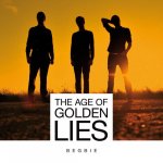 Covermotiv - Begbie - The Age of Golden Lies (Deluxe Edition)