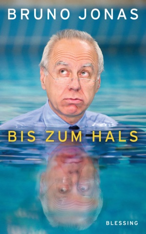 Titelmotiv - Bis zum Hals