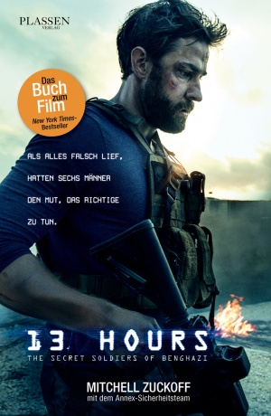 Titelmotiv - 13 Hours - The Secret Soldiers of Benghazi